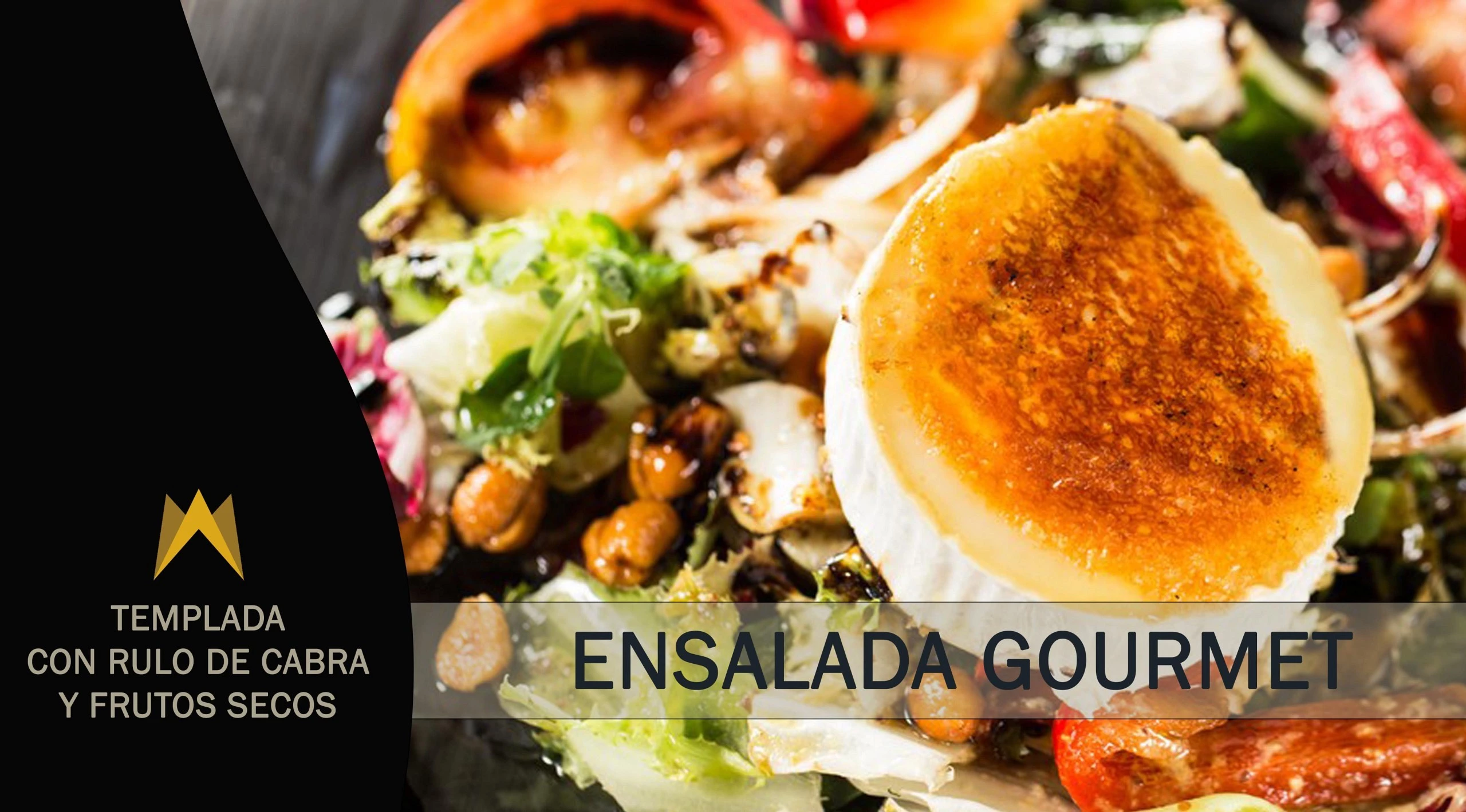 Ensalada templada con rulo de cabra